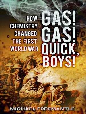 cover image of Gas! Gas! Quick, Boys